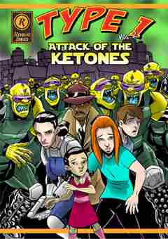 Front cover of 'Attack of the Ketones' created by Revolve Comics. 