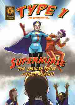 Xanthe's diabetes superhero comic book cover created by Revolve Comics